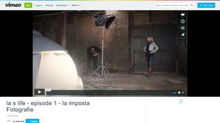 
                            5. la s life - episode 1 - la imposta Fotografie on Vimeo