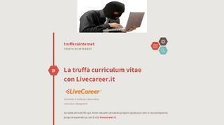 
                            6. La truffa curriculum vitae con Livecareer.it – truffesuinternet