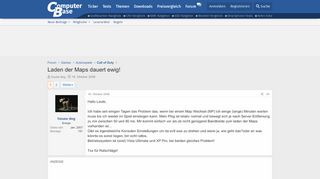 
                            8. Laden der Maps dauert ewig! | ComputerBase Forum