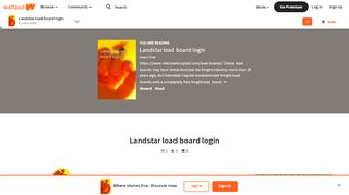 
                            5. Landstar load board login - Wattpad