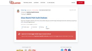 
                            11. LAPOR! - Situs Resmi Polri Sulit Diakses