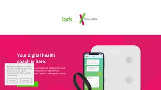 
                            11. Lark Health + 23andMe | Your personal health coach is here.