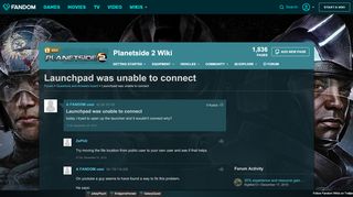 
                            6. Launchpad was unable to connect | PlanetSide 2 Wiki | FANDOM ...
