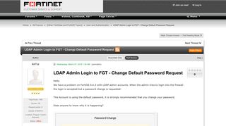 
                            6. LDAP Admin Login to FGT - Change Default Password Request ...