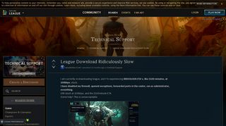 
                            5. League Download Ridiculously Slow - Boards - League of Legends