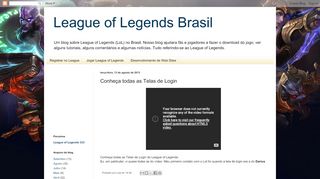 
                            7. League of Legends Brasil: Conheça todas as Telas de Login