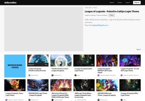 
                            8. League of Legends - Pulsefire Caitlyn Login Theme - video dailymotion