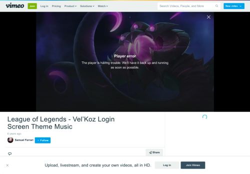 
                            9. League of Legends - Vel'Koz Login Screen Theme Music on Vimeo