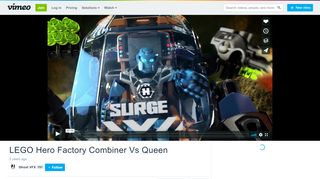 
                            7. LEGO Hero Factory Combiner Vs Queen on Vimeo