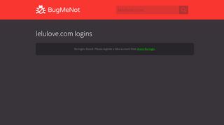 
                            3. lelulove.com logins - BugMeNot