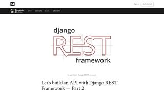 
                            9. Let's build an API with Django REST Framework — Part 2 - Medium