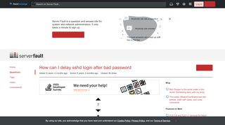 
                            3. linux - How can I delay sshd login after bad password - Server Fault