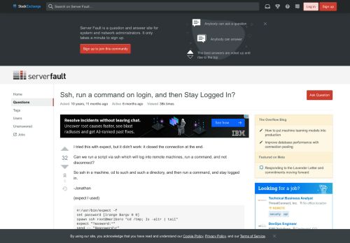 
                            2. linux - Ssh, run a command on login, and then Stay Logged In ...