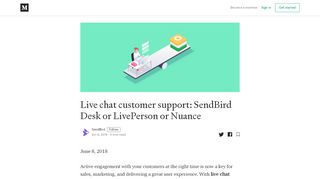 
                            12. Live chat customer support: SendBird Desk or LivePerson or Nuance