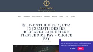 
                            3. Live Studio te ajuta! Informatii despre blocarea cardurilor FirstChoice ...