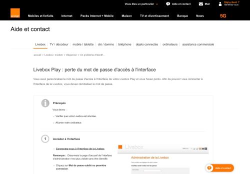 
                            4. Livebox Play : perte du mot de passe d'accès à l ... - Assistance Orange