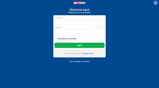 
                            1. Log In - Betfred