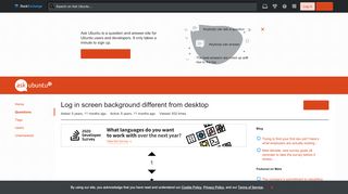 
                            1. Log in screen background different from desktop - Ask Ubuntu