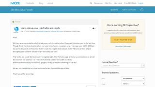 
                            7. Log in, sign up, user registration and robots | Moz Q&A | Moz