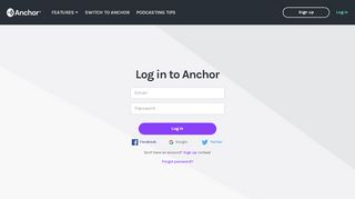 
                            11. Log in to Anchor