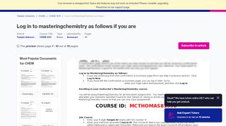 
                            7. Log in to MasteringChemistry as follows If you are continuing from the