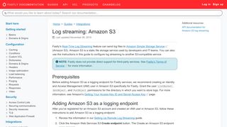 
                            12. Log streaming: Amazon S3 - Streaming logs | Fastly Help Guides