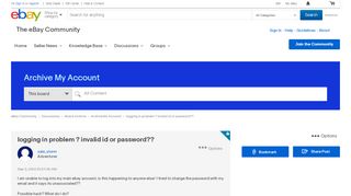 
                            5. logging in problem ? invalid id or password?? - The eBay Community