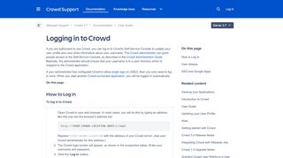 
                            1. Logging in to Crowd - Atlassian Documentation