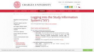 
                            9. Logging into the Study Information System (“SIS”) - Charles University
