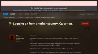 
                            2. Logging on from another country. Question. - World of Warcraft ...