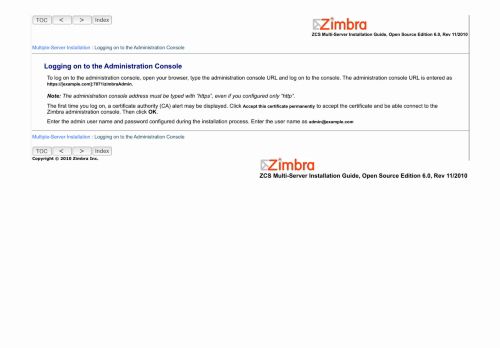 
                            2. Logging on to the Administration Console - Zimbra