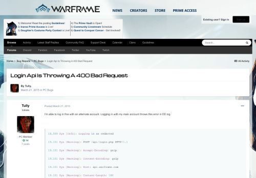 
                            2. Login Api Is Throwing A 400 Bad Request - PC Bugs - Warframe Forums