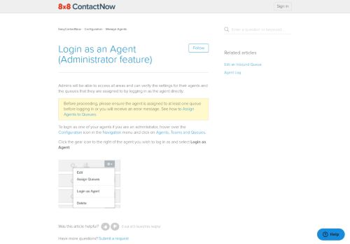 
                            3. Login as an Agent (Administrator feature) – EasyContactNow