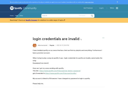 
                            11. login credentials are invalid - The Spotify Community