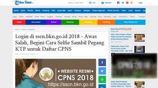 
                            7. Login di sscn.bkn.go.id 2018 - Awas Salah, Begini Cara Selfie Sambil ...