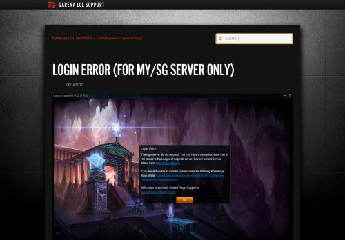
                            13. Login Error (For MY/SG Server only) - GARENA LOL SUPPORT
