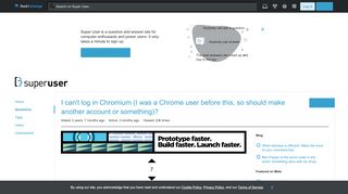 
                            5. login - I can't log in Chromium (I was a Chrome user before this ...