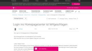 
                            2. Login ins Homepagecenter ist fehlgeschlagen - Telekom hilft Community