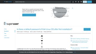 
                            12. login - Is there a default password of Kali Linux OS after first installation?