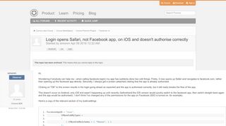 
                            12. Login opens Safari, not Facebook app, on iOS and doesn't authorise ...