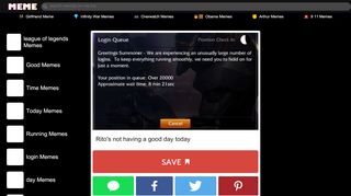 
                            9. Login Queue Position Check in Greetings Summoner We Are ... - MEME
