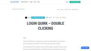 
                            10. Login Quirk - Double Clicking - WPMU Dev
