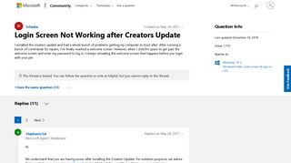 
                            2. Login Screen Not Working after Creators Update - Microsoft Community
