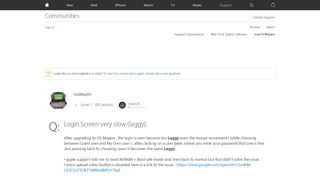 
                            2. Login Screen very slow (laggy) - Apple Community