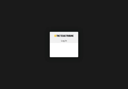 
                            4. Login - The Texas Tribune