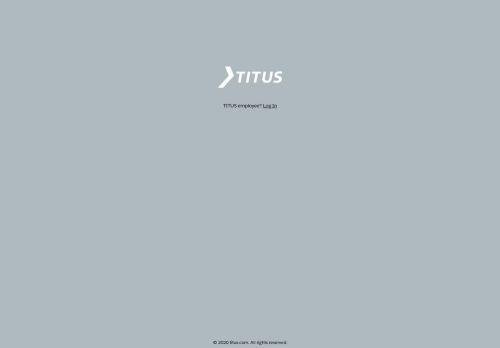 
                            3. Login | TITUS Customer Portal