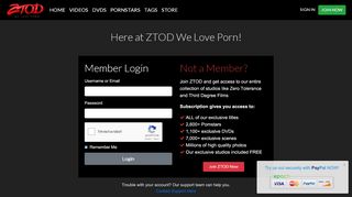 
                            1. Login to Zero Tolerance On Demand - ZTOD is waiting for you.