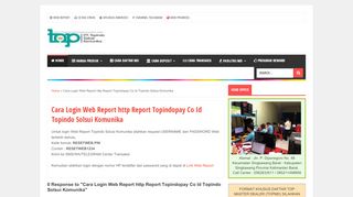
                            3. LOGIN WEB REPORT TOPINDO SOLUSI KOMUNIKA - TOPINDO ...