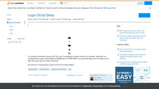 
                            7. Logon Script Delay - Stack Overflow