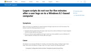 
                            2. Logon scripts do not run for five minutes after a user logs on to a ...